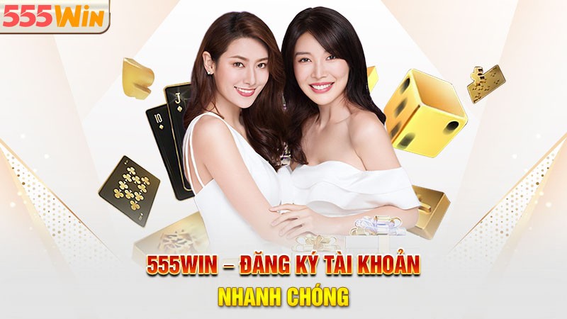 Đăng ký 555win - Hướng dẫn chi tiết & nhanh chóng Đăng ký 555win - Hướng dẫn chi tiết & nhanh chóng