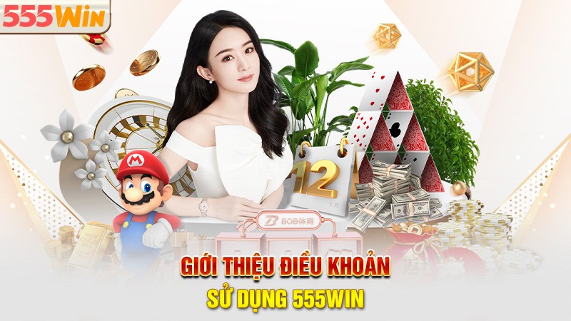 Giới thiệu điều khoản sử dụng 555win Giới thiệu điều khoản sử dụng 555win