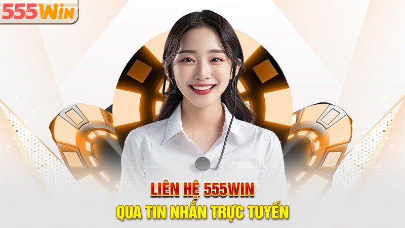 Liên hệ 555win qua tin nhắn trực tuyến Liên hệ 555win qua tin nhắn trực tuyến